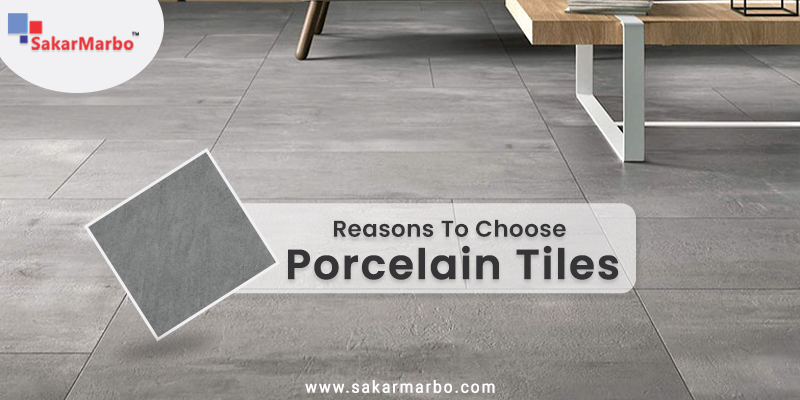 Choose Porcelain Tiles